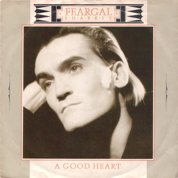 Feargal Sharkey - A Good Heart